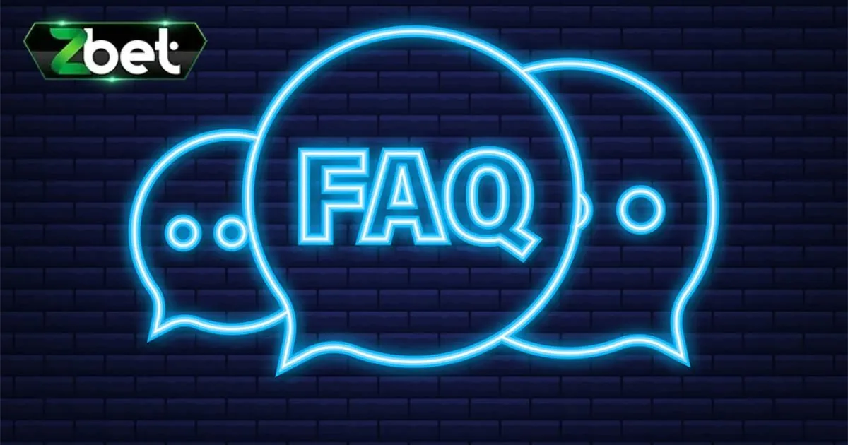 ZBET - Nhà Cái Uy Tín Số 1 Châu Mỹ | Cá Cược Trực Tuyến 11 FAQ:Câu hỏi thường gặp tại Zbet